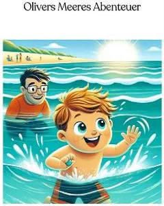 Olivers-Meeres-Abenteuer